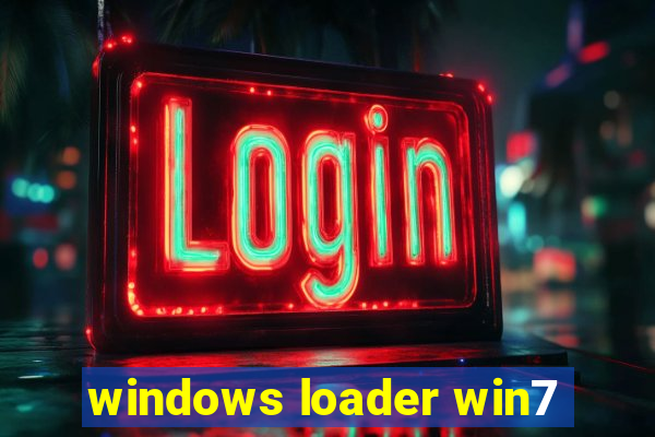 windows loader win7